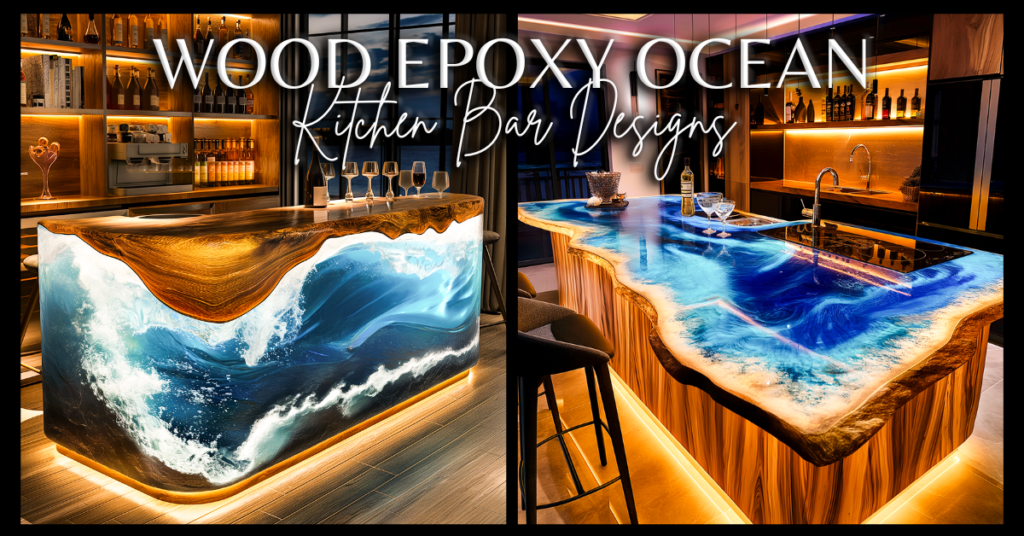 Aquatic Elegance: Dive into Luxury with Wood Epoxy Ocean Kitchen Bar ...
